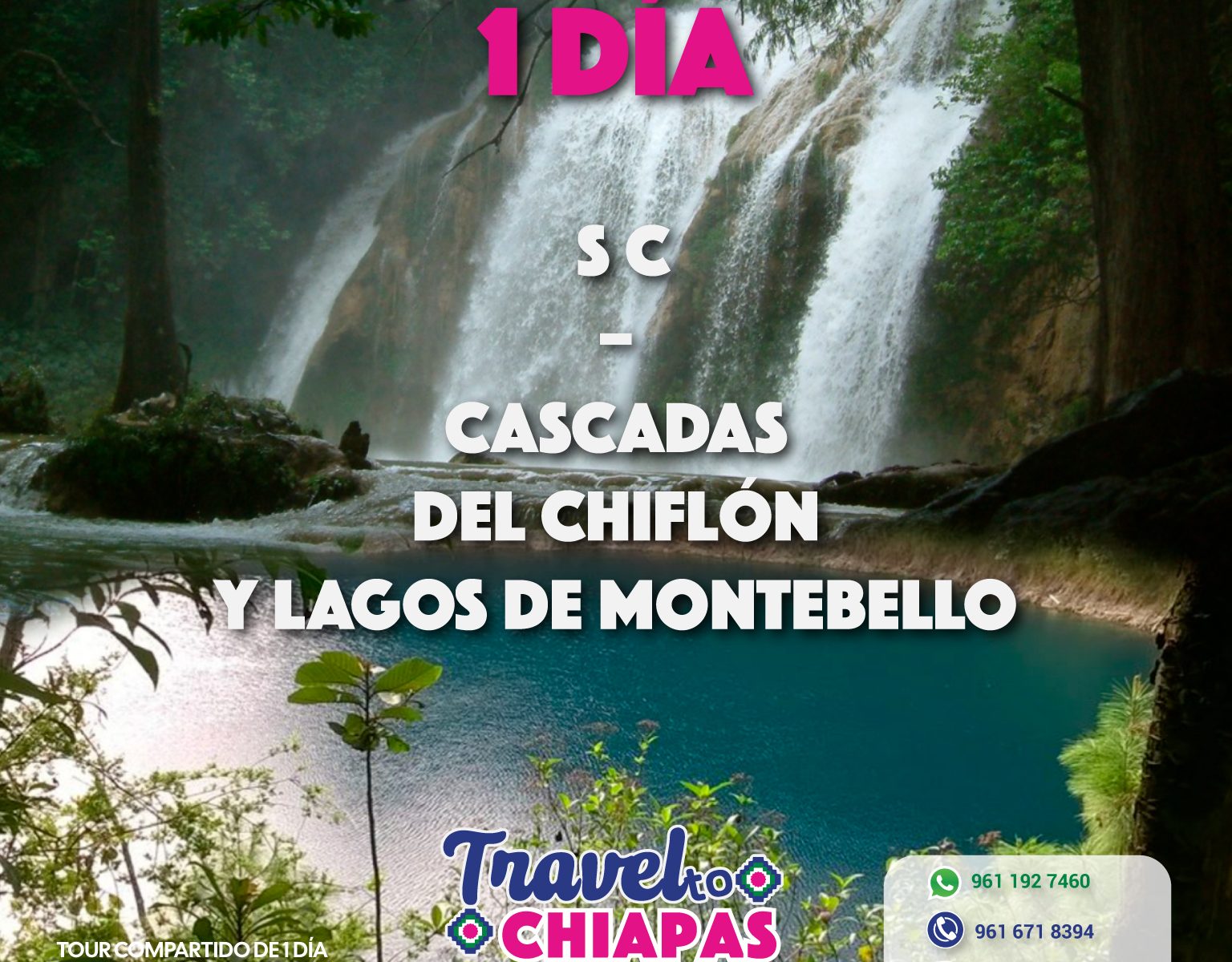 CASCADAS DEL CHIFLÓN Y LAGOS DE MONTEBELLO